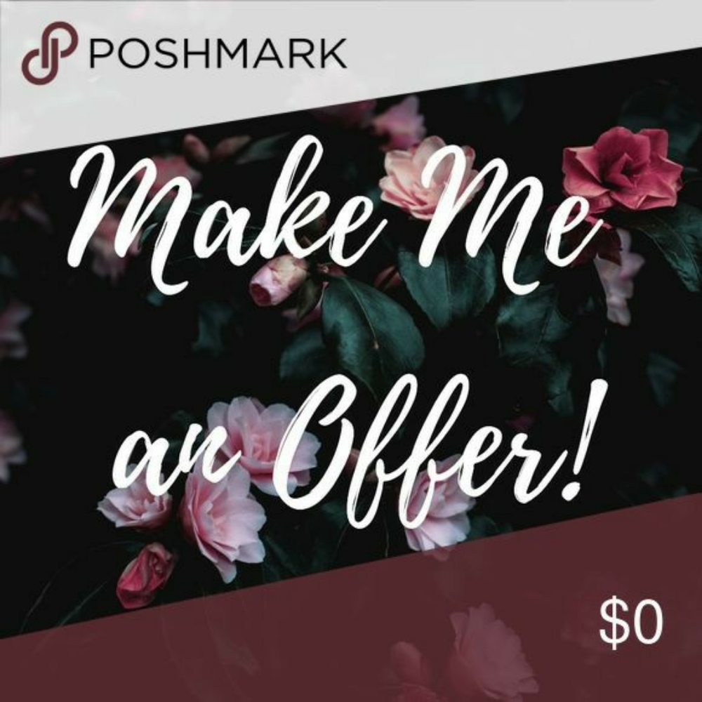 Make me an offer!